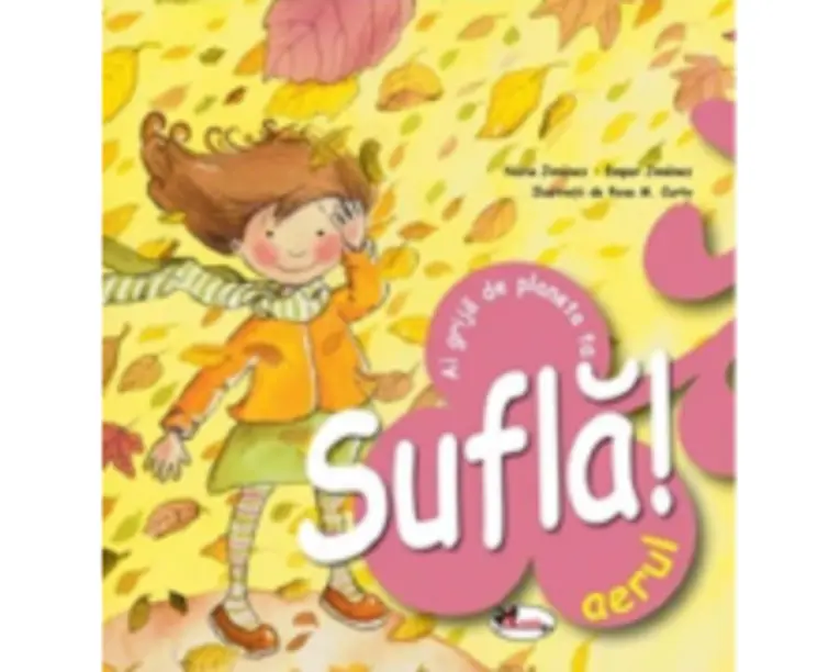 Sufla aerul! Ai grija de planeta ta - Nuria Jimenez, Empar Jimenez