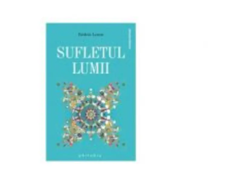 Sufletul Lumii - Frederic Lenoir