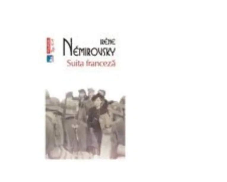 Suita franceza - Irene Nemirovsky