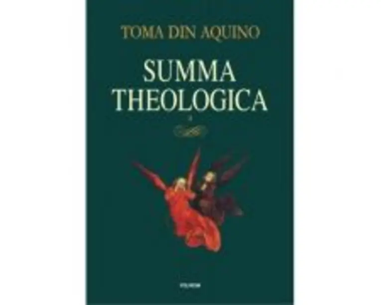 Summa theologica. Volumul 2 - Toma de Aquino