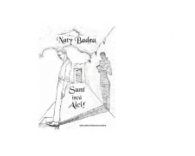 Sunt inca aici! - Naty Badea