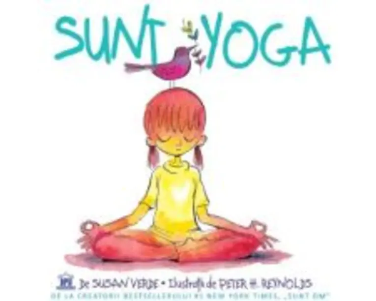 Sunt yoga - Susan Verde, Peter H. Reynolds