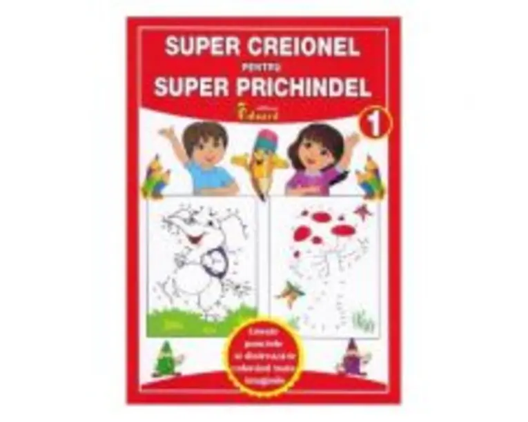 Super creionel pentru super prichindel