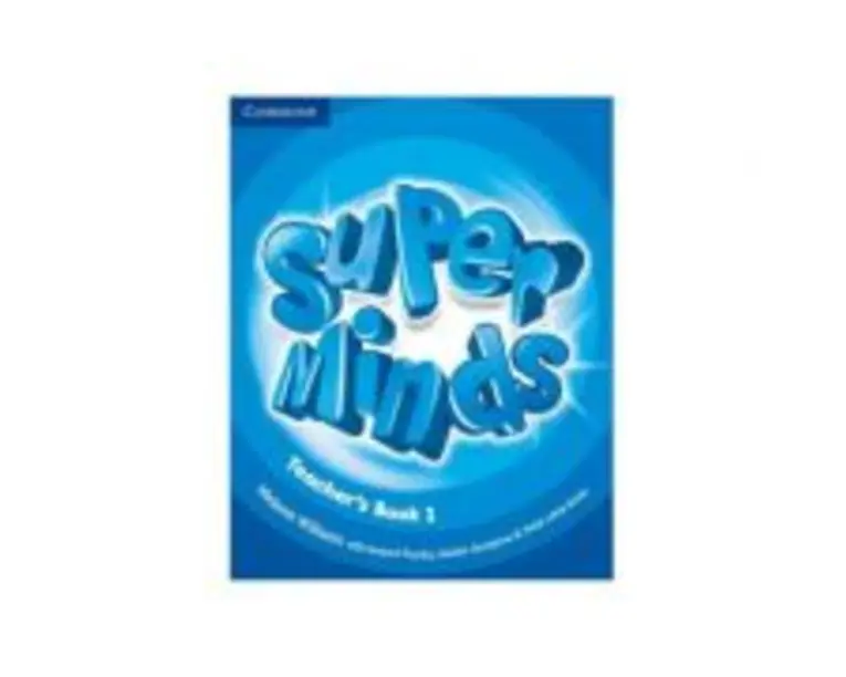 Super Minds Level 1, Teacher's Book - Melanie Williams, Herbert Puchta, Gunter Gerngross, Peter Lewis-Jones