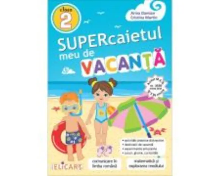 Supercaietul meu de vacanta. Clasa a 2-a - Arina Damian