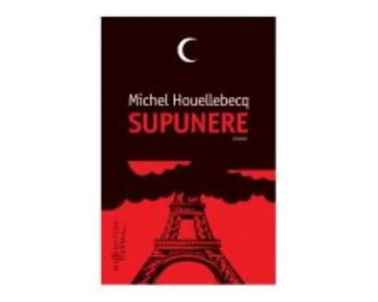 Supunere - Michel Houellebecq