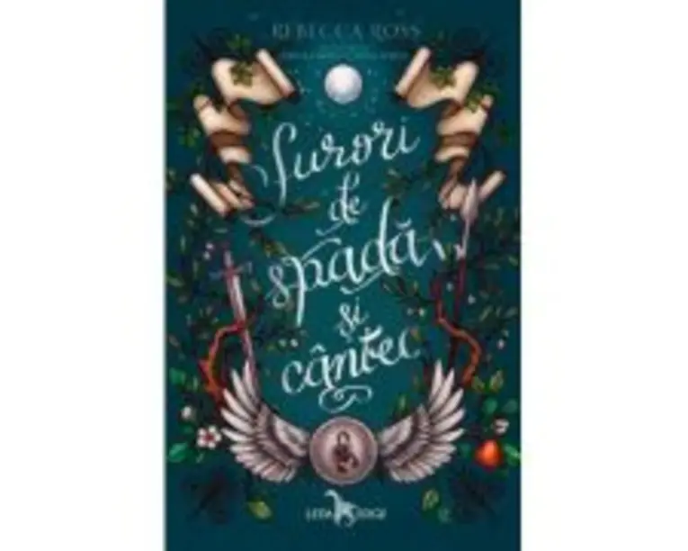 Surori de spada si cantec - Rebecca Ross