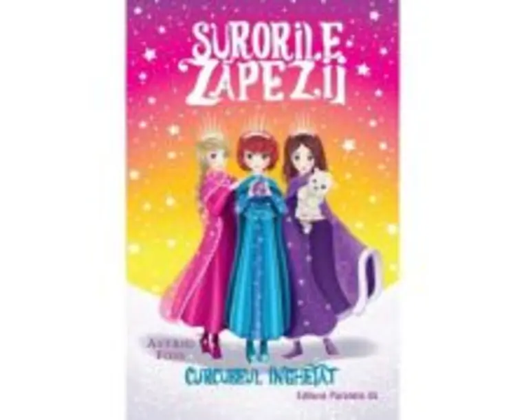 Surorile zapezii. Curcubeul inghetat (Volumul 3) - Astrid Foss