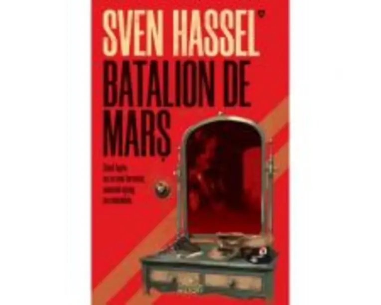 Batalion de mars (editia 2020) - Sven Hassel