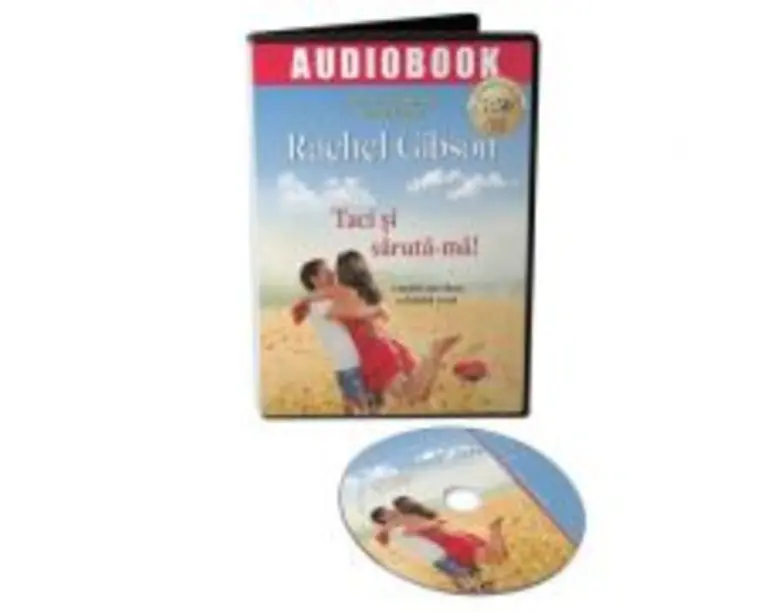 Taci si saruta-ma. Audiobook - Rachel Gibson