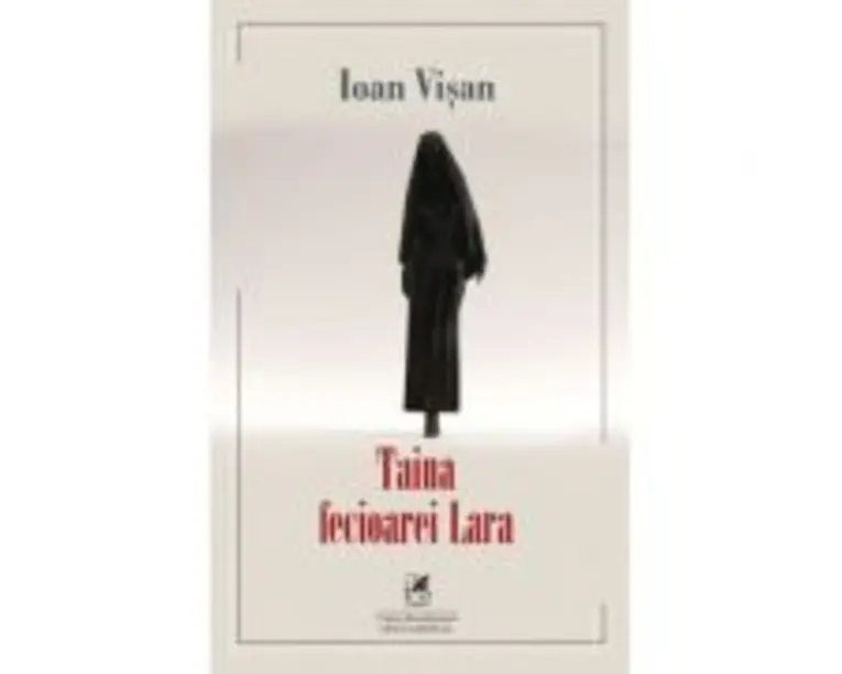 Taina fecioarei Lara - Ioan Visan