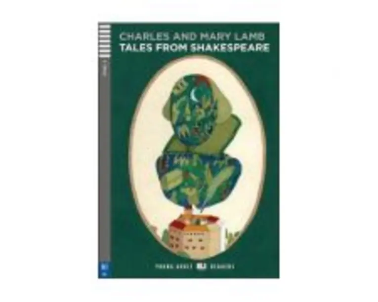 Tales from Shakespeare - Charles and Mary Lamb