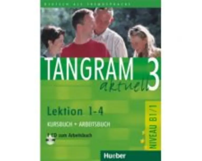 Tangram aktuell 3 Lektion 14 Kursbuch + Arbeitsbuch mit Audio-CD zum Arbeitsbuch - Rosa-Maria Dallapiazza