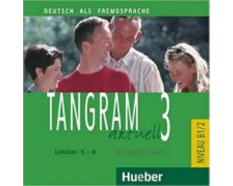 Tangram aktuell 3, Lektion 5-8, CD zum Kursbuch - Rosa-Maria Dallapiazza