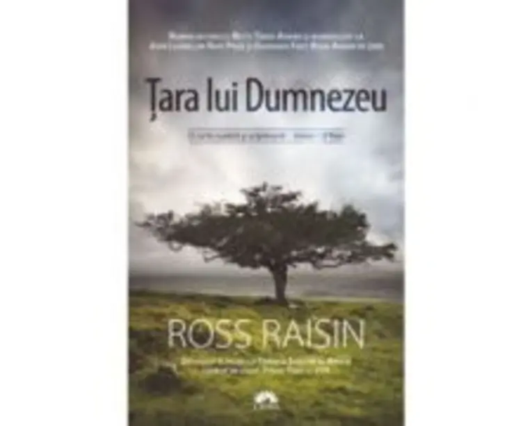 Tara lui Dumnezeu - Ross Raisin