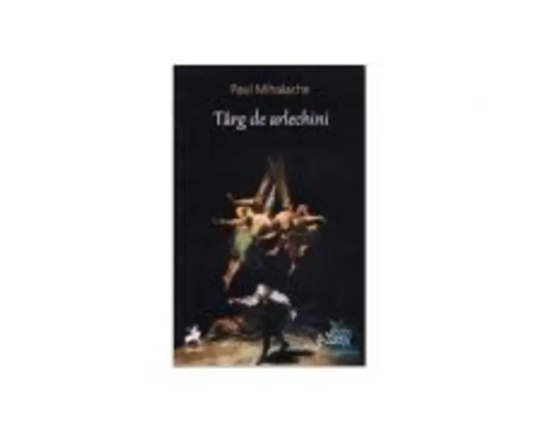 Targ de arlechini - Paul Mihalache