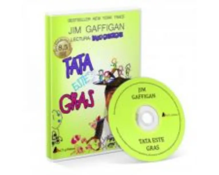Tata este gras. Audiobook - Jim Gaffigan