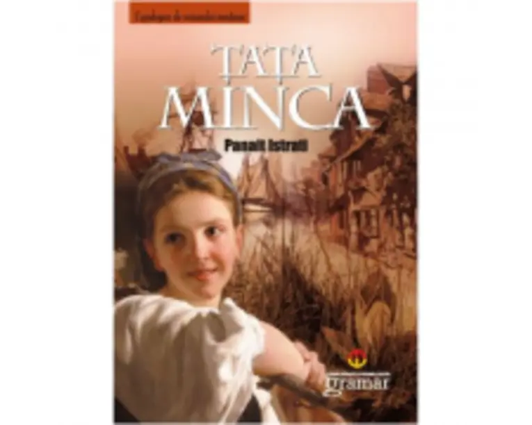 Tata Minca - Panait Istrati