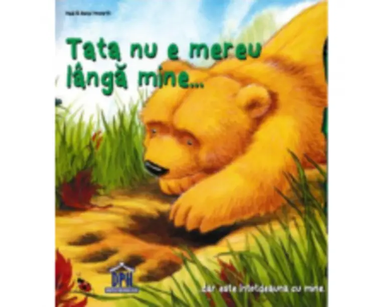 Tata nu e mereu langa mine... - Heidi Howarth