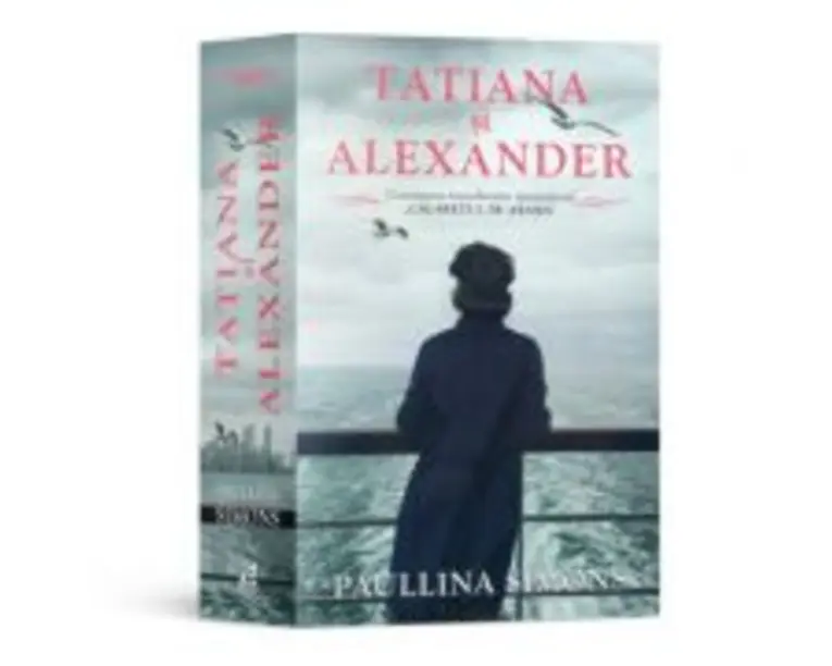 Tatiana si Alexander - Paullina Simons