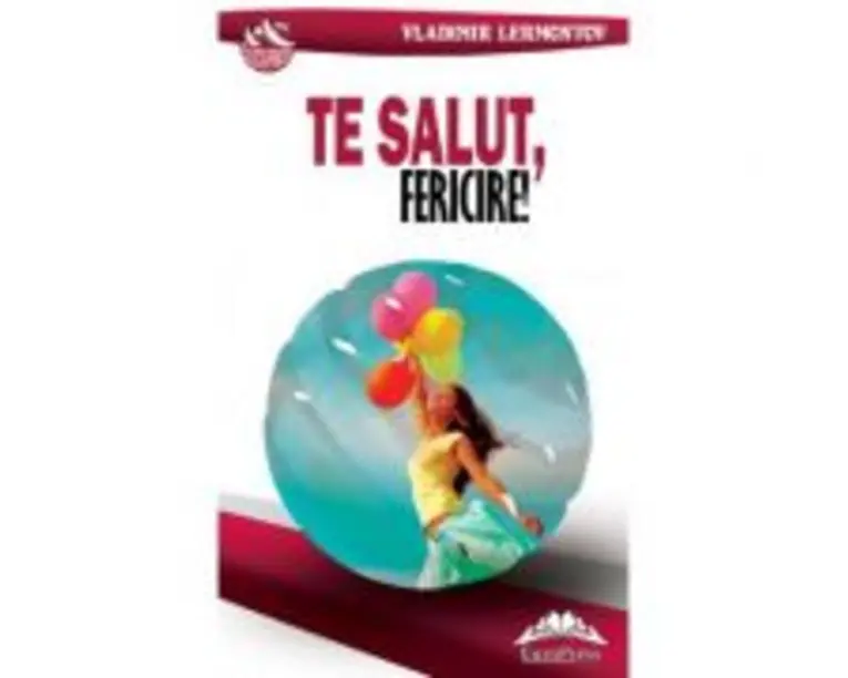 Te salut, fericire! - Vladimir Lermontov