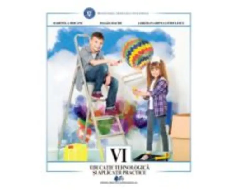 Educatie tehnologica si aplicatii practice, manual pentru clasa a 6-a - Marinela Mocanu