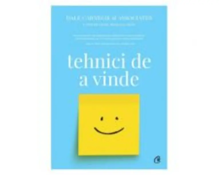 Tehnici de a vinde - Dale Carnegie, J. Oliver Crom, Michael Crom