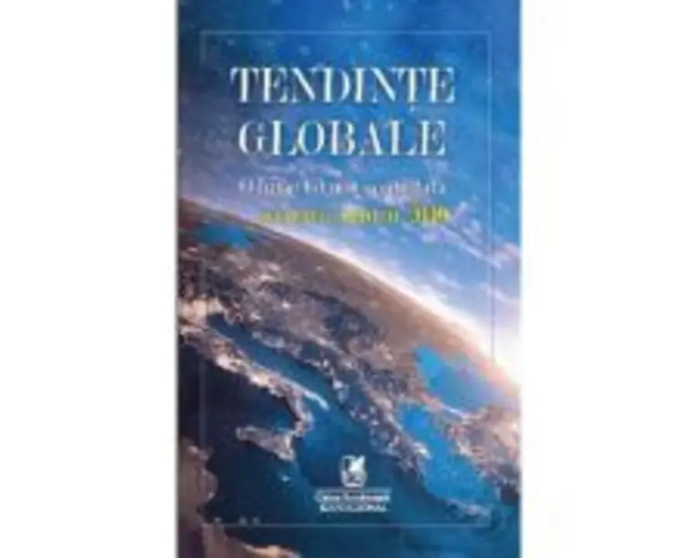 Tendinte globale. O lume tot mai contestata