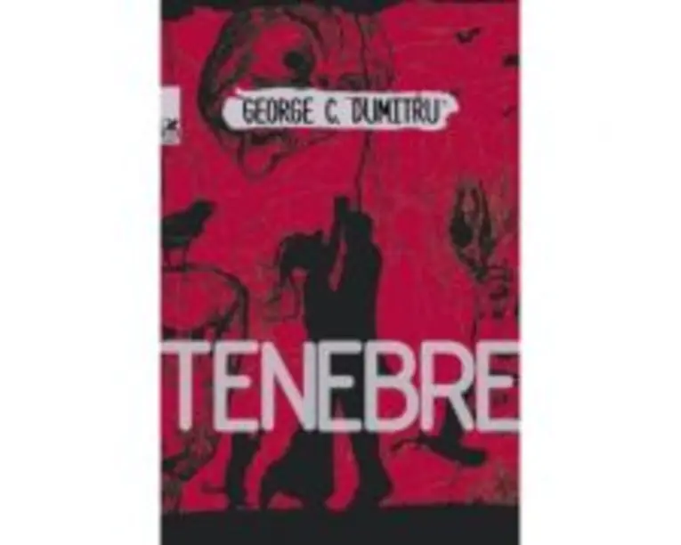 Tenebre - George C. Dumitru