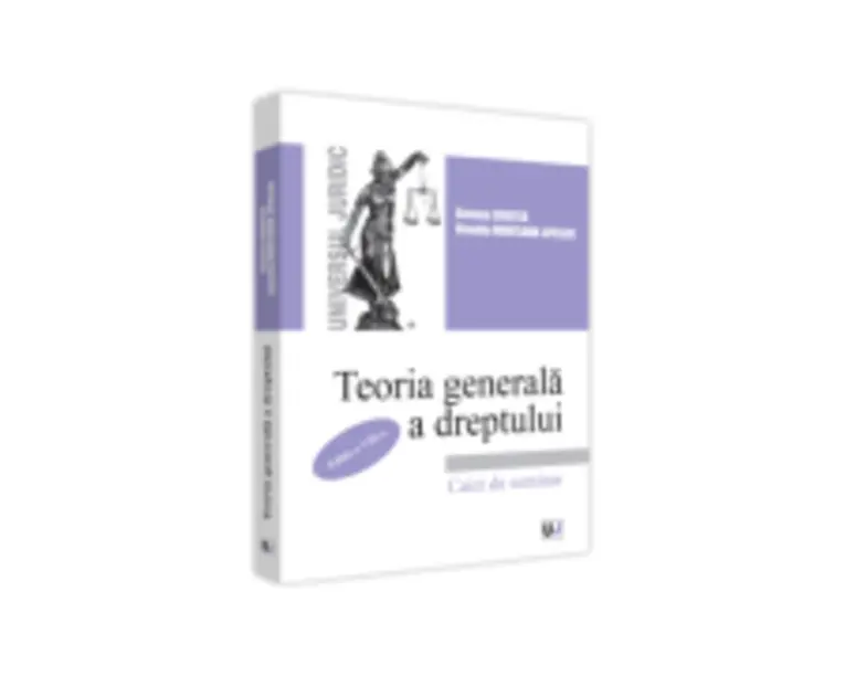 Teoria generala a dreptului. Caiet de seminar. Editia a VIII-a, revazuta si adaugita - Simona Cristea, Claudiu Munteanu-Jipescu