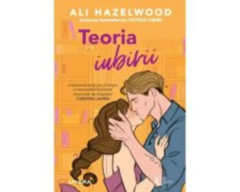 Teoria iubirii - Ali Hazelwood