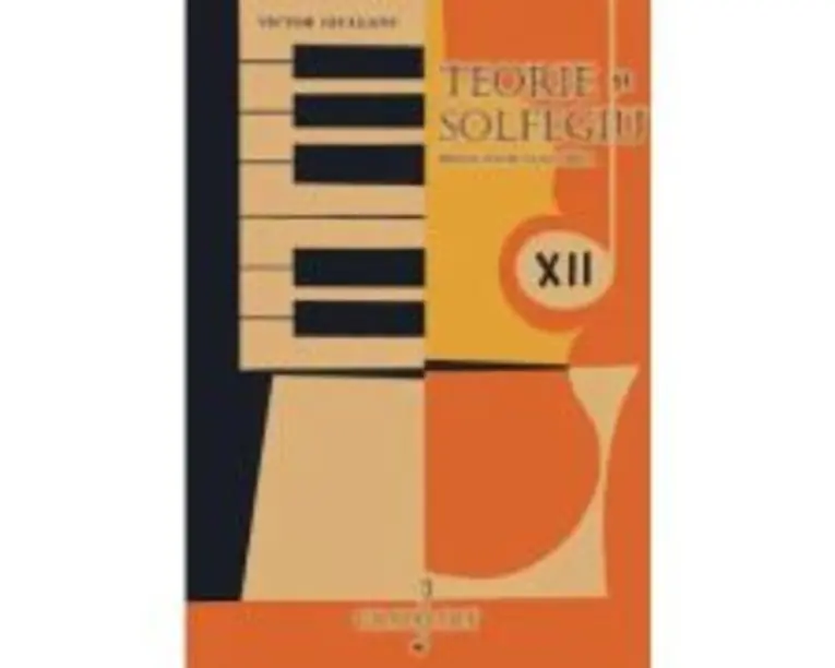 Teorie si solfegiu. Manual pentru clasa a 12-a - Victor Giuleanu