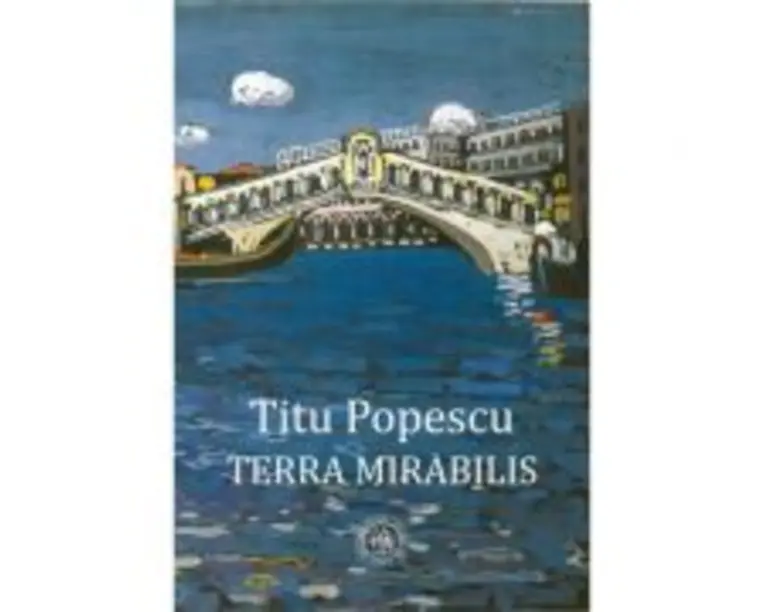 Terra mirabilis - Titu Popescu