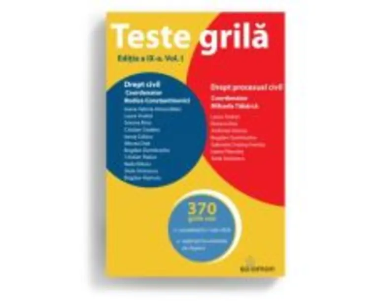Teste grila. Editia a 9-a. Vol. 1. Drept civil • Drept procesual civil - Mihaela Tabarca, Rodica Constantinovici