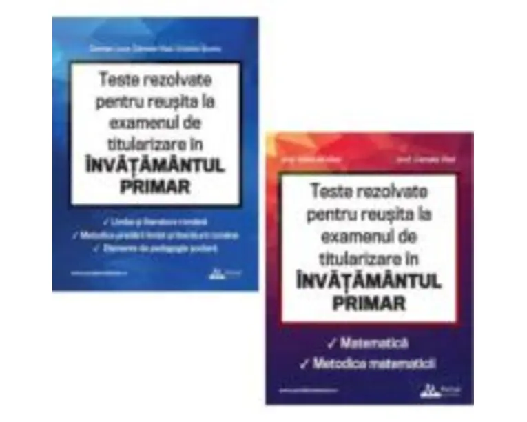 Pachet Teste REZOLVATE pentru reusita la examenul de titularizare in invatamantul primar - INVATATORI (2 culegeri)
