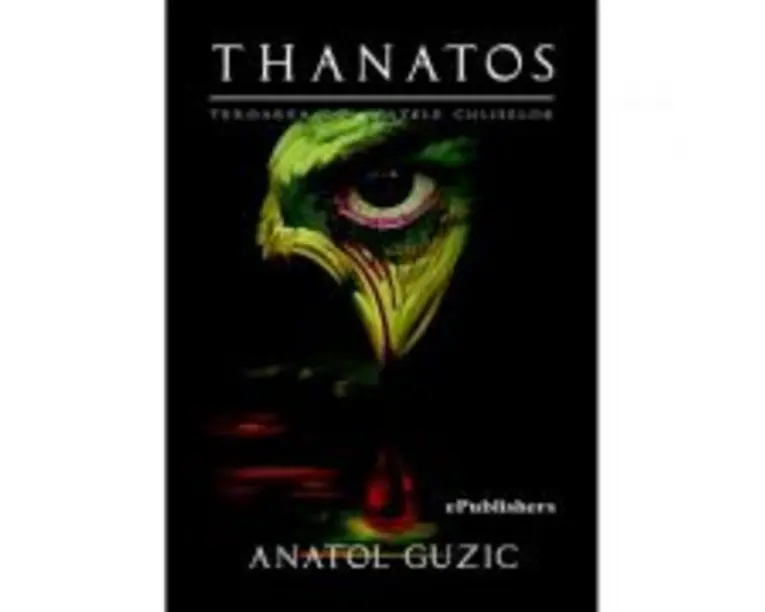 Thanatos. Teroarea din spatele culiselor - Anatol Guzic