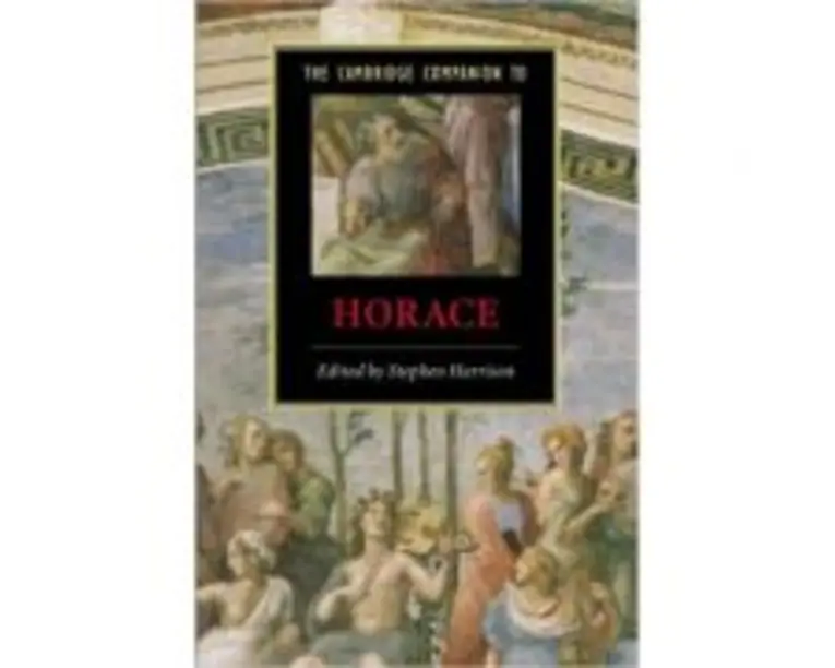 The Cambridge Companion to Horace - Stephen Harrison