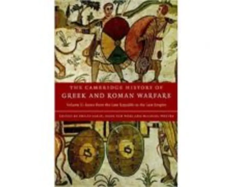 The Cambridge History of Greek and Roman Warfare - Philip Sabin, Hans Van Wees, Michael Whitby