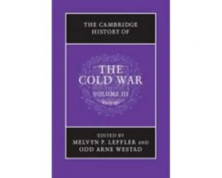 The Cambridge History of the Cold War - Melvyn P. Leffler, Odd Arne Westad