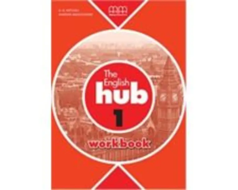 The English Hub Workbook by H. Q Mitchell- level 1