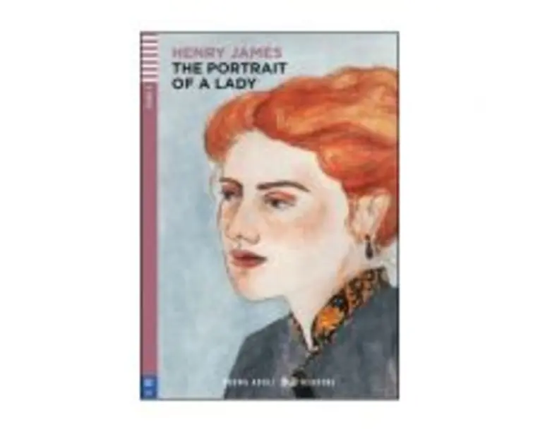 The Portrait of a Lady - Henry James. Retold by Michael Lacey Freeman