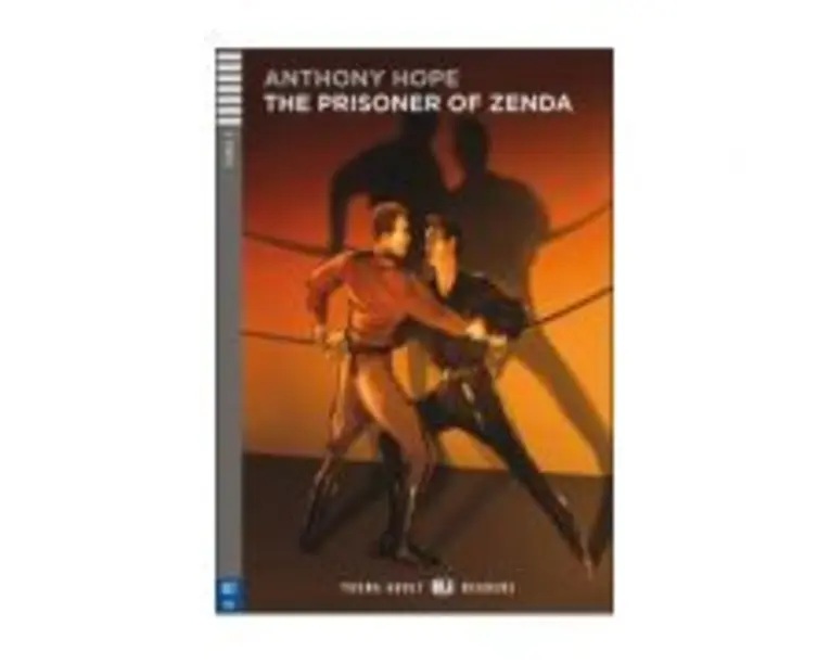 The Prisoner of Zenda - Anthony Hope