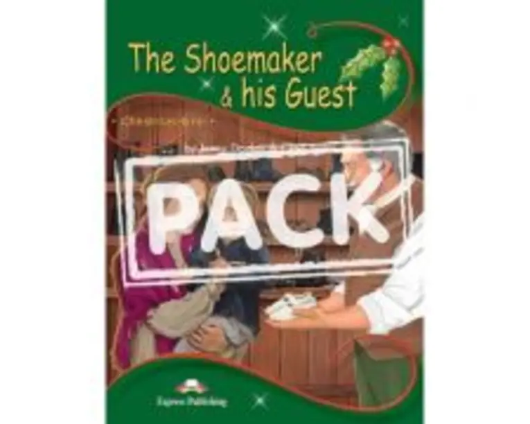 The shoemaker and his guest cu Cross-Platform App - Jenny Dooley, Chris Bates