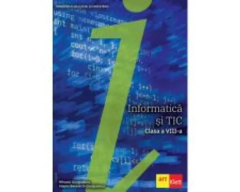 Informatica si TIC manual pentru clasa a 8-a - Mihaela Giurgiulescu