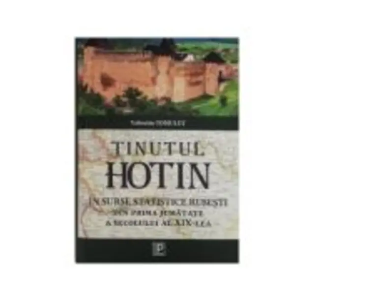 Tinutul Hotin in statistica rusa din anii '20 ai secolului al 19-lea - Valentin Tomulet