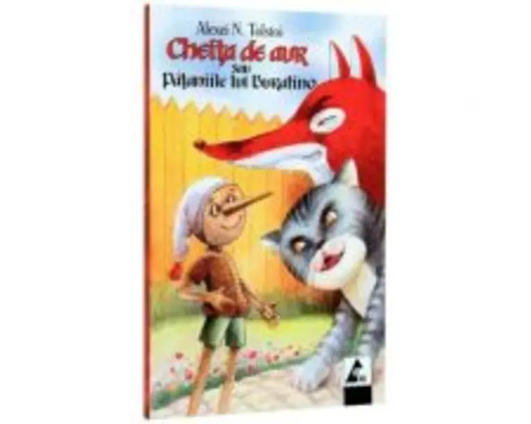 Cheita de aur sau pataniile lui Buratino- Alexei Tolstoi