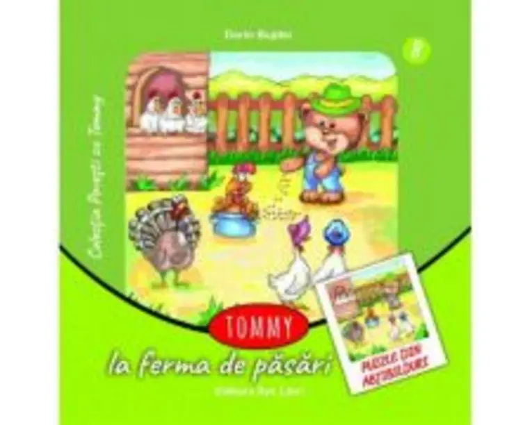 Tommy la ferma de pasari - Dorin Bujdei