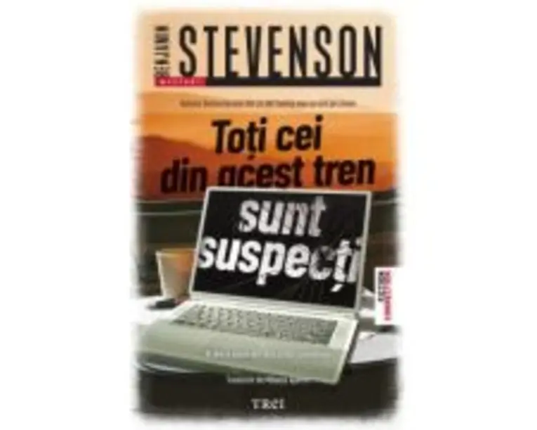 Toti cei din acest tren sunt suspecti - Benjamin Stevenson