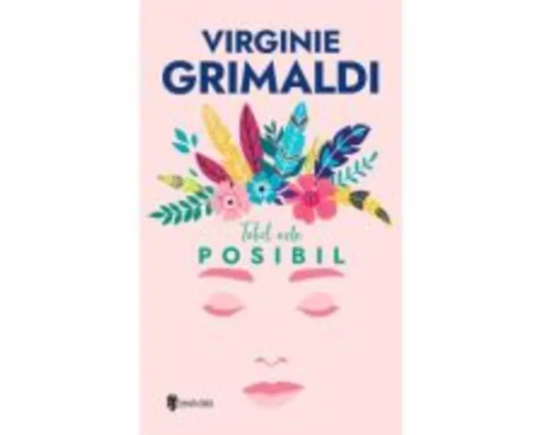 Totul este posibil - Virginie Grimaldi