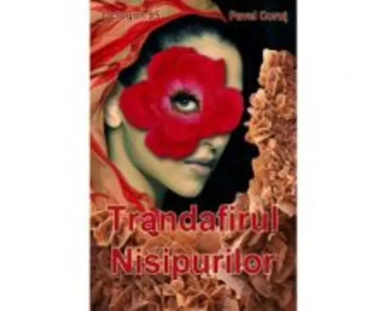 Trandafirul nisipurilor - Pavel Corut
